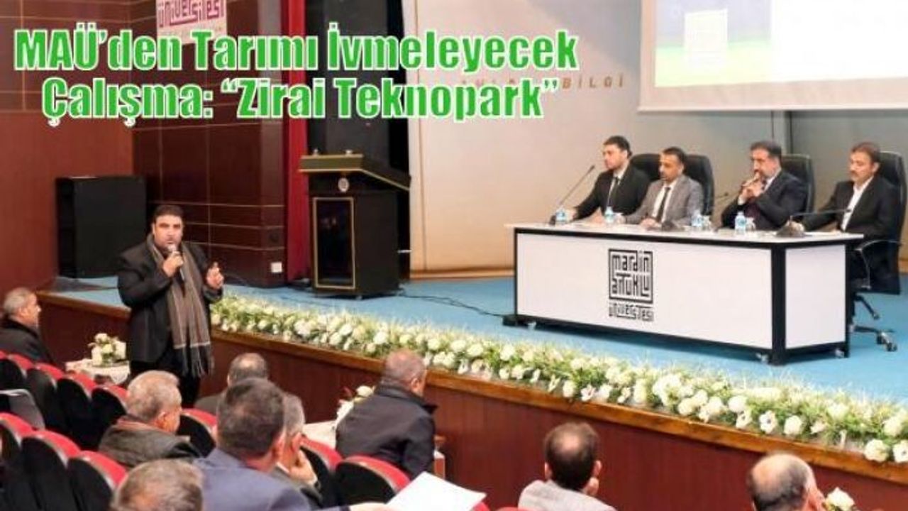 MAÜ’den Tarımı İvmeleyecek Çalışma: “Zirai Teknopark”