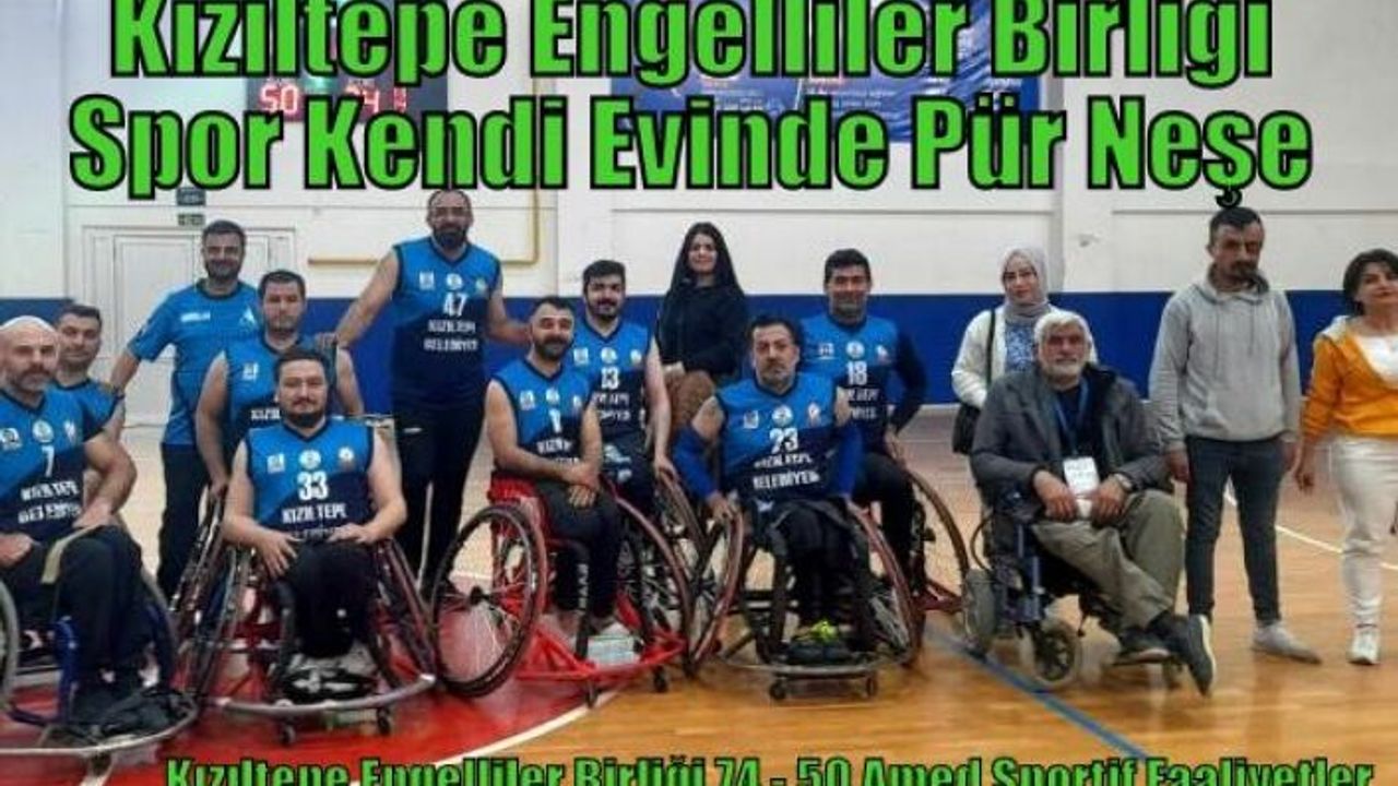 Kızıltepe Engelliler Birliği Spor Kendi Evinde Pür Neşe
