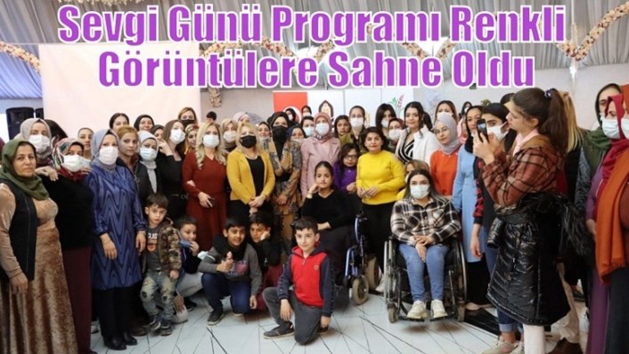 Sevgi Günü Programı Renkli Görüntülere Sahne Oldu