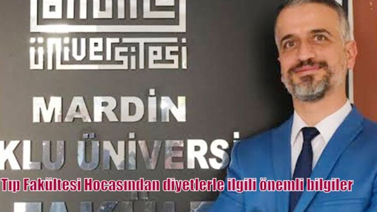 Tıp Fakültesi Hocasından diyetlerle ilgili önemli bilgiler