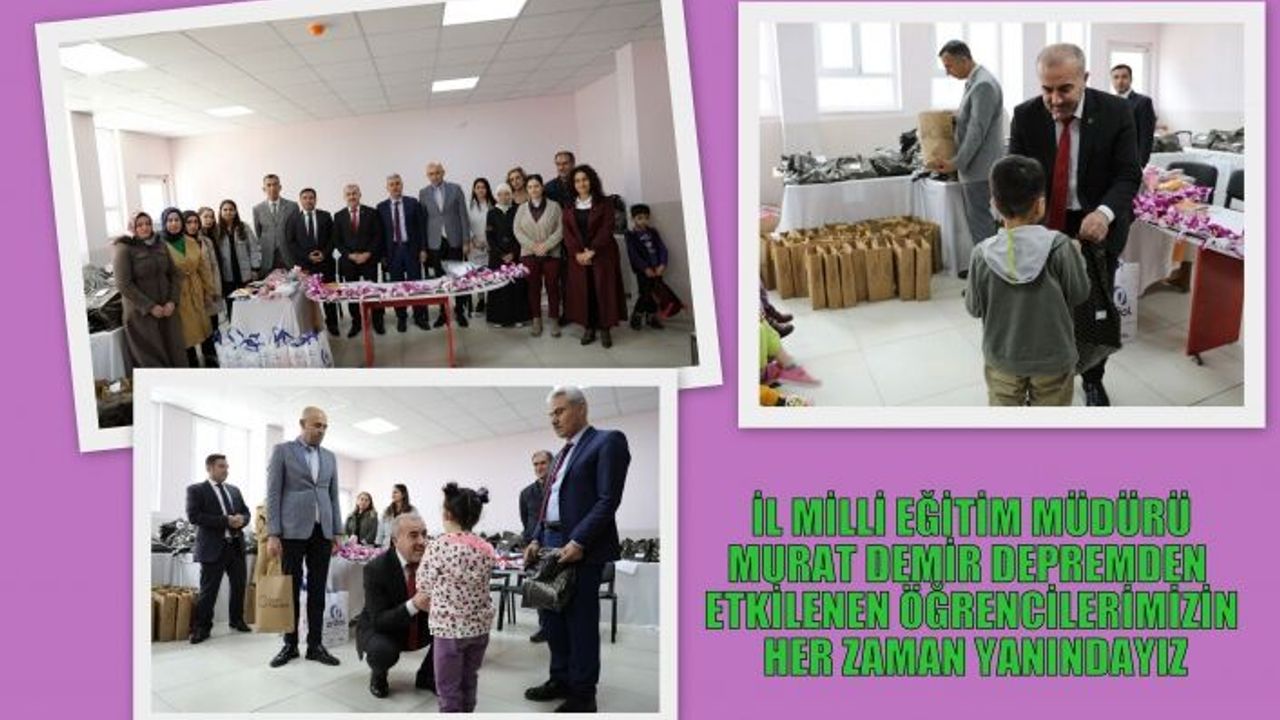 AFETTEN ETKİLENEN ÖĞRENCİLERİMİZİN HER ZAMAN YANINDAYIZ