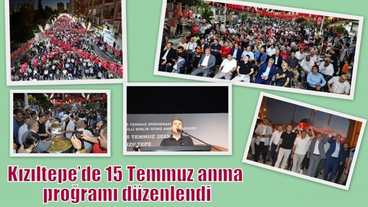Kızıltepe’de 15 Temmuz anma proğramı düzenlendi