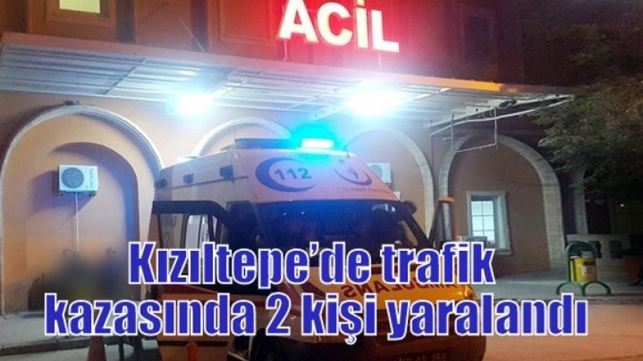 Kızıltepe’de trafik kazasında 2 kişi yaralandı