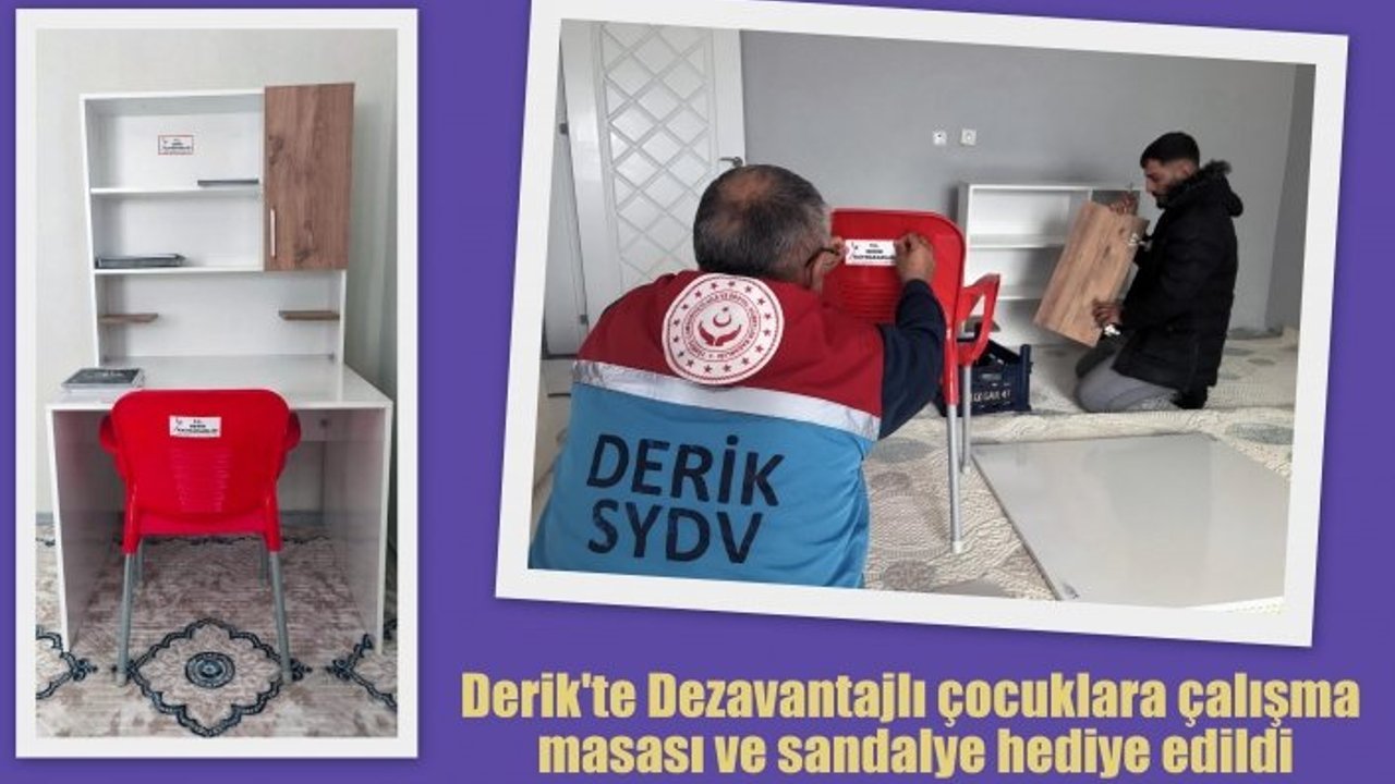 Derik'te Dezavantajlı çocuklara çalışma masası ve sandalye hediye edildi