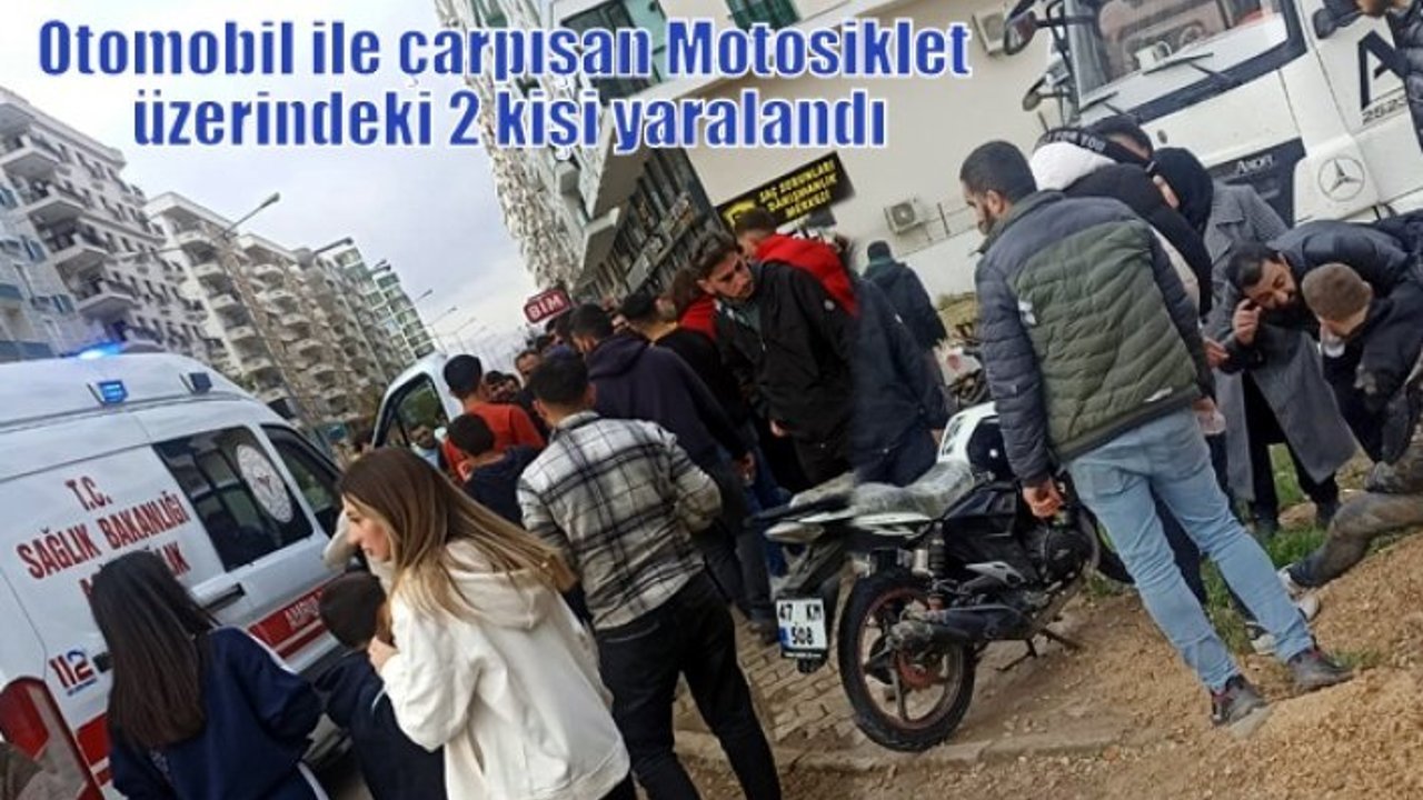 Otomobil ile çarpışan Motosiklet üzerindeki 2 kişi yaralandı