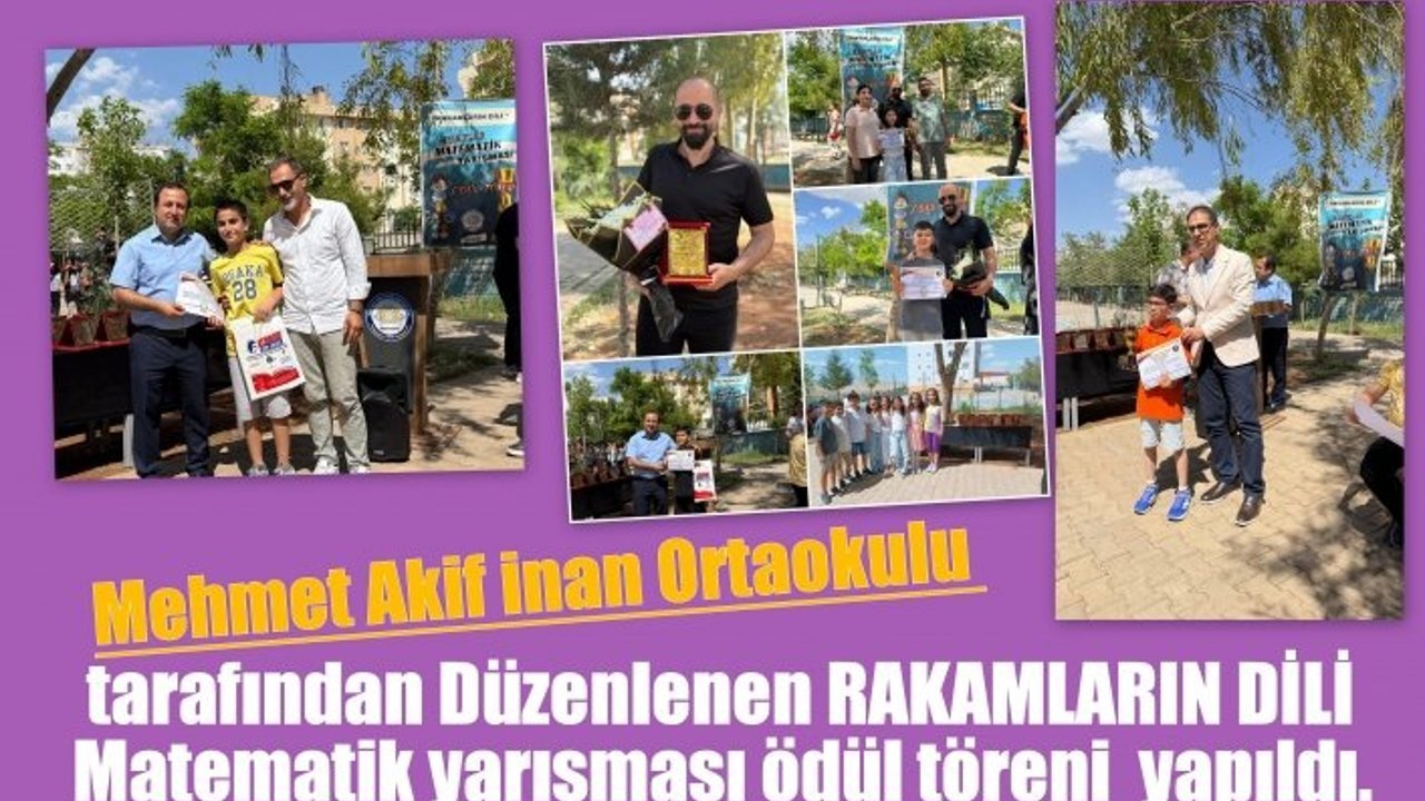 Mehmet Akif inan Ortaokulu tarafından Düzenlenen RAKAMLARIN DİLİ Matematik yarışması ödül töreni  yapıldı.
