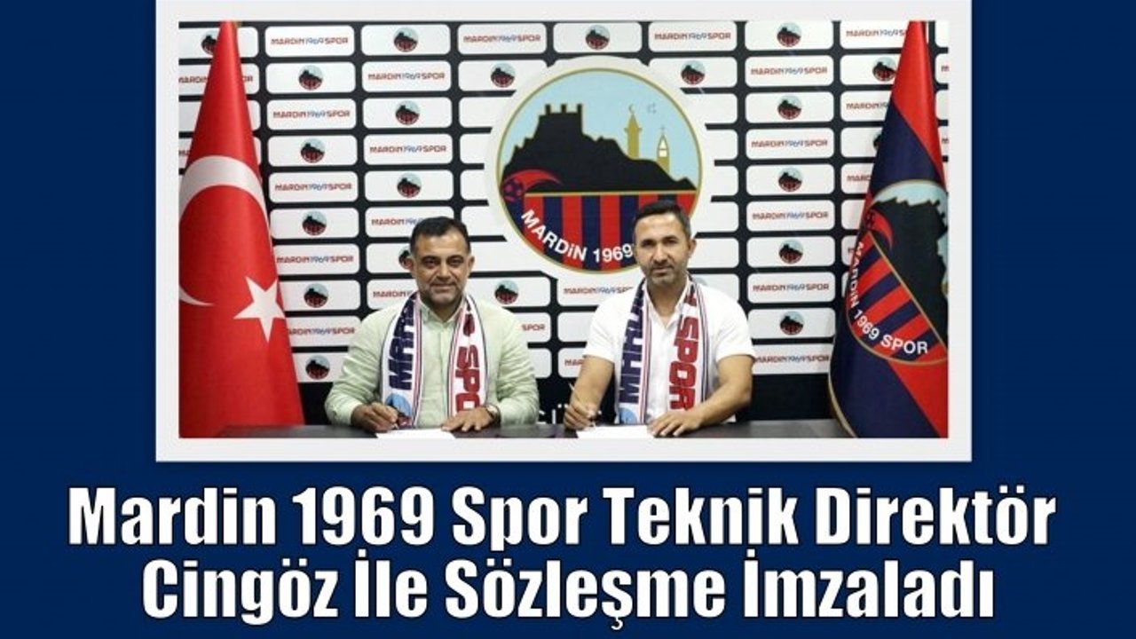 Mardin 1969 Spor Teknik Direktör Cingöz İle Sözleşme İmzaladı