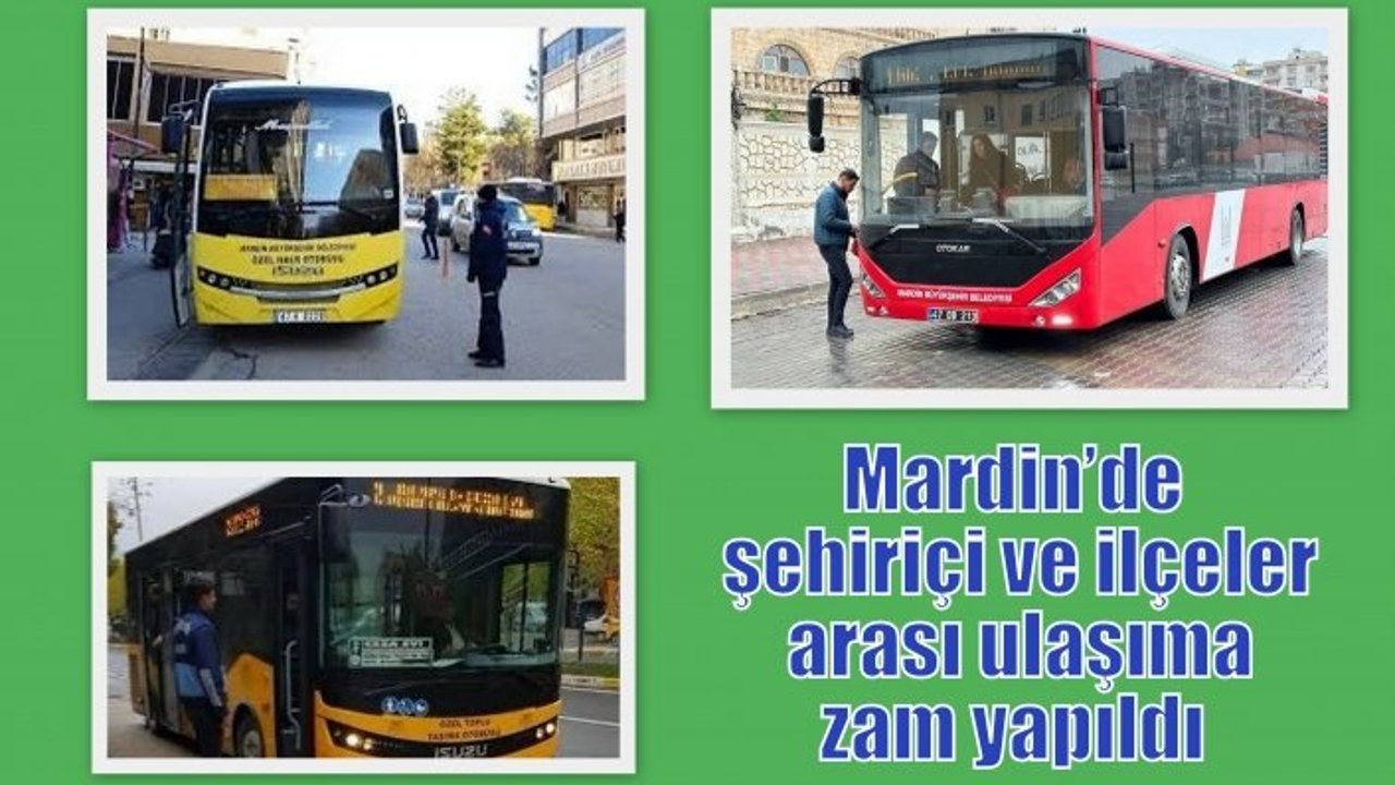 Mardin’de toplu taşıma ücretlerine ZAM geldi