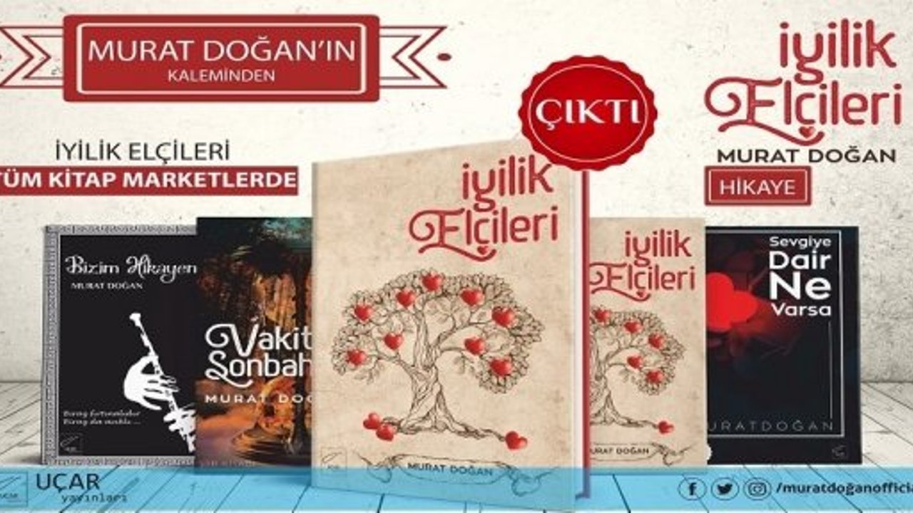 Eğitimci-Şair Murat DOĞAN’ın 4.Kitabı “İyilik Elçileri“  Okuyucularıyla Buluştu