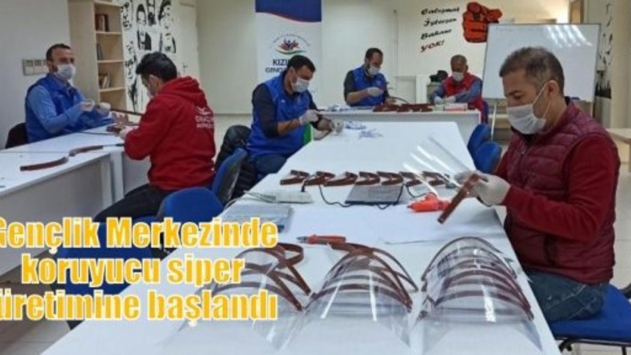 Gençlik Merkezinde koruyucu siper üretimine başlandı