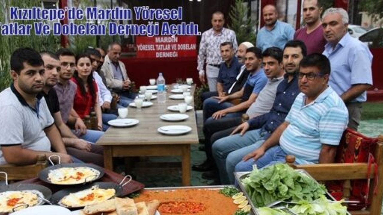 Kızıltepe’de Mardin Yöresel Tatlar Ve Dobelan Derneği Açıldı.