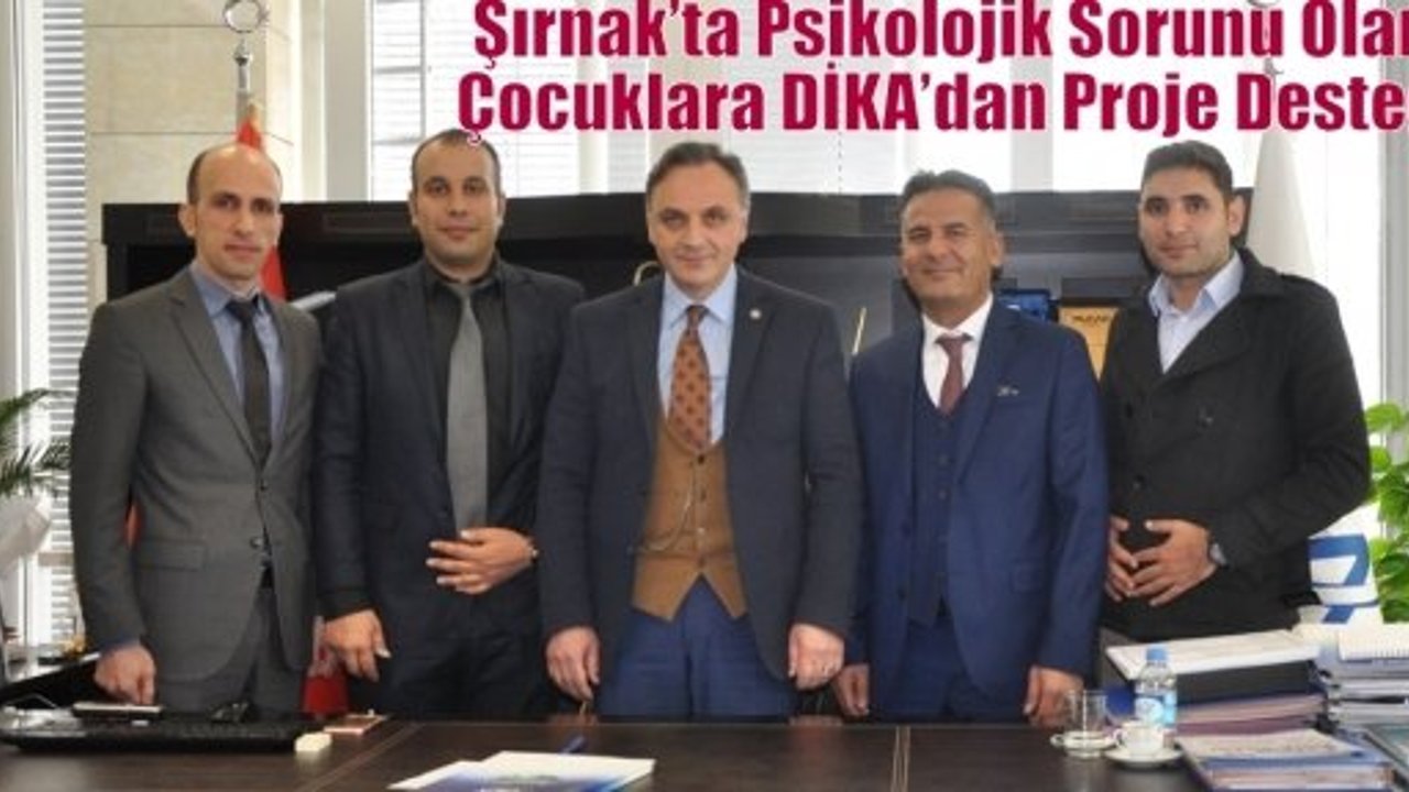 Şırnak’ta Psikolojik Sorunu Olan Çocuklara DİKA’dan Proje Desteği