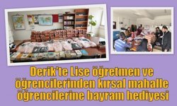 Derik'te Lise öğretmen ve öğrencilerinden kırsal mahalle öğrencilerine bayram hediyesi