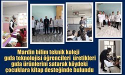 Mardin bilim teknik koleji gıda teknolojisi öğrencileri ürettikleri gıda ürünlerini satarak köydeki çoçuklara kitap desteğinde bulundu