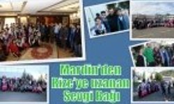 Mardin’den Rize’ye uzanan Sevgi Bağı!