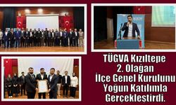 TÜGVA Kızıltepe İlçe Temsilciliği Olağan Kongresi Gerçekleştirildi