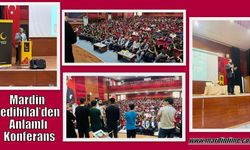 Mardin Yedihilal’den Anlamlı Konferans