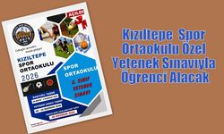 Kızıltepe Spor Ortaokulu Özel Yetenek Sınavıyla Öğrenci Alacak