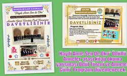 Haydi Anne Sen De Oku” Ödüllü Anneler arası kitap okuma yarışması  Ödül Töreni ve Anneler Günü Programı düzenlenecek.