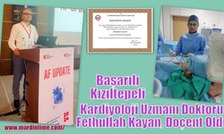 Başarılı Kızıltepeli Kardiyoloji Uzmanı Doktor u Fethullah Kayan, Doçent Oldu