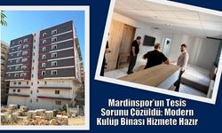 Mardinspor’un Tesis Sorunu Çözüldü: Modern Kulüp Binası Hizmete Hazır