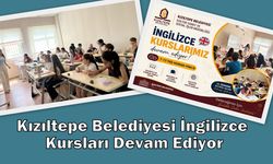 Kızıltepe Belediyesi İngilizce Kursları Devam Ediyor