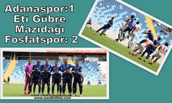 Adanaspor 1 Eti Gübre Mazıdağı Fosfatspor: 2