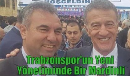 Trabzonspor'un Yeni Yönetiminde Bir Mardinli