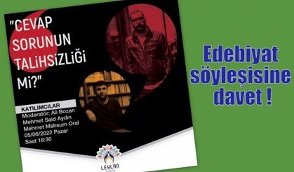 Edebiyat söyleşisine davet !