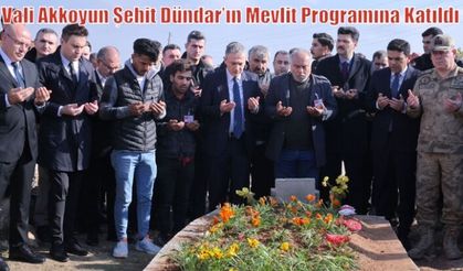 Vali Akkoyun Şehit Dündar’ın Mevlit Programına Katıldı
