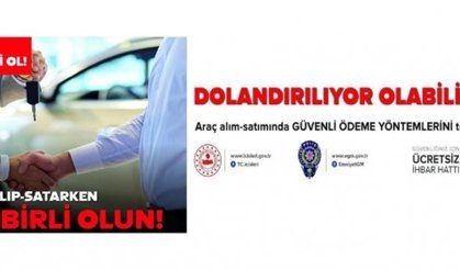 Mardin Emniyet Müdürlüğü Araç Alım-Satımında Dolandırıcılık Riskine Karşı Uyardı