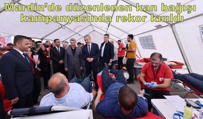 Mardin’de düzenlenen kan bağışı kampanyasında rekor kırıldı