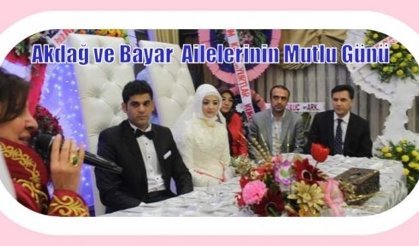 Akdağ ve Bayar Ailelerinin Mutlu Günü