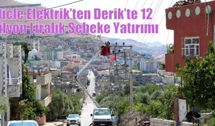 Dicle Elektrik’ten Derik’te 12 Milyon Liralık Şebeke Yatırımı 