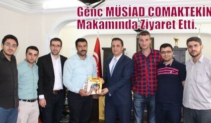 Genç MÜSİAD ÇOMAKTEKİN’ i makamında ziyaret etti.