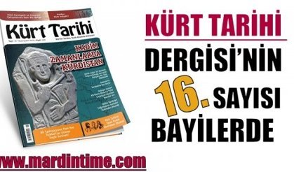 Kürt Tarihi Dergisi’nin 16. Sayısı Bayilerde