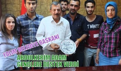YALIM BELEDİYE BAŞKANI ABDULKERİM ADAM GENÇLERE DESTEK VERDİ