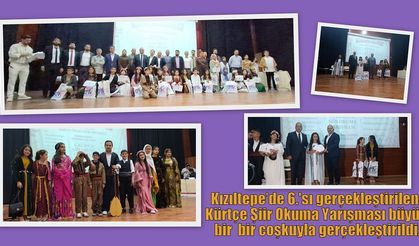 Kızıltepe’de 6.'sı gerçekleştirilen Kürtçe Şiir Okuma Yarışması büyük bir  bir coşkuyla gerçekleştirildi.