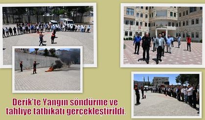 Derik'te Yangın söndürme ve tahliye tatbikatı gerçekleştirildi.