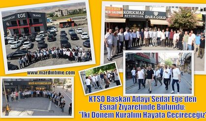 KTSO Başkan Adayı Sedat Ege’den Esnaf Ziyaretinde Bulundu: "İki Dönem Kuralını Hayata Geçireceğiz"