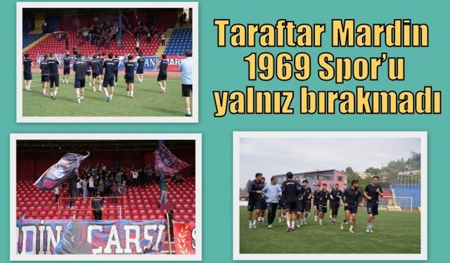 Taraftar Mardin 1969 Spor’u yalnız bırakmadı