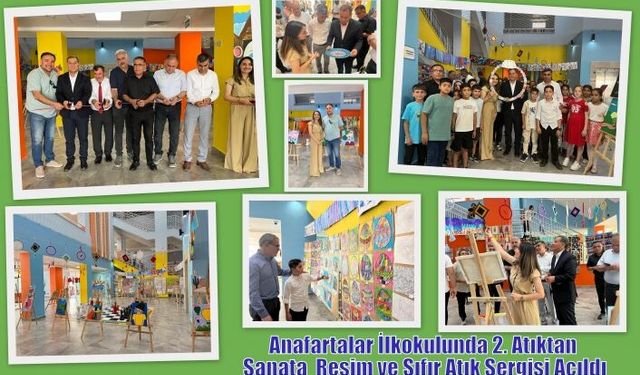 Anafartalar İlkokulunda 2. Atıktan Sanata  Resim ve Sıfır Atık Sergisi Açıldı