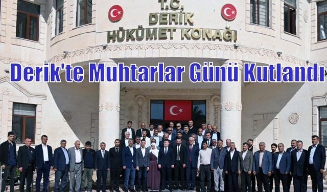 Derik'te Muhtarlar Günü Kutlandı
