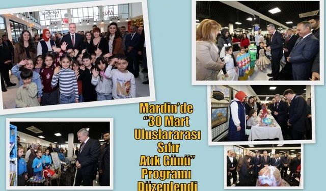 Mardin’de “30 Mart Uluslararası Sıfır Atık Günü” Programı Düzenlendi