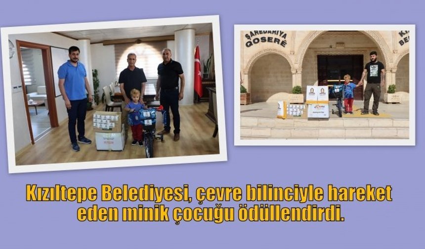 Kızıltepe Belediyesi, çevre bilinciyle hareket eden minik çocuğu ödüllendirdi.