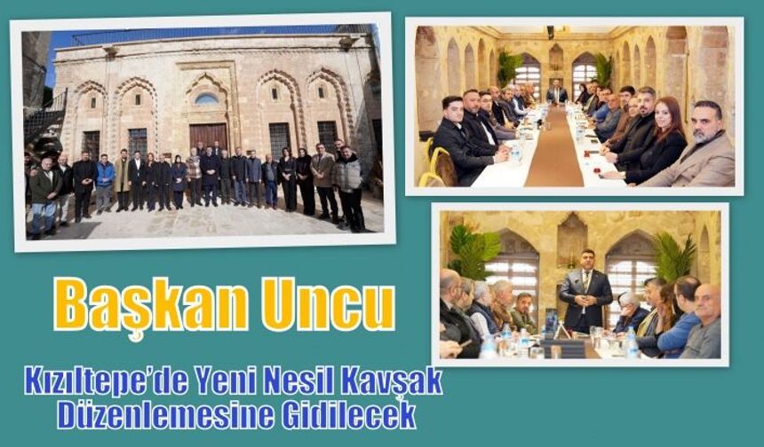 Başkan Uncu: Kızıltepe’de Yeni Nesil Kavşak Düzenlemesine Gidilecek