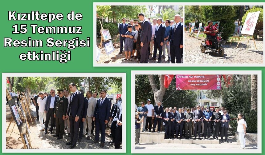 Kızıltepe de 15 Temmuz Resim Sergisi etkinliği