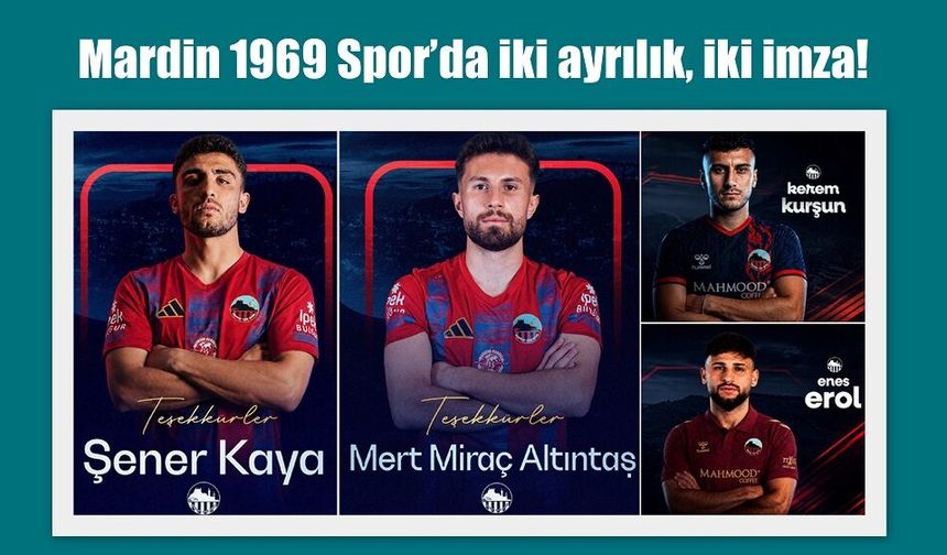 Mardin 1969 Spor’da iki ayrılık, iki imza!