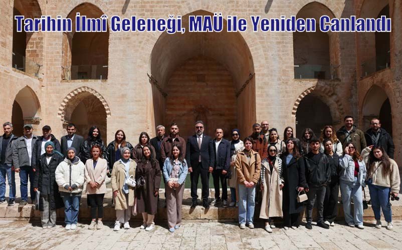 Tarihin İlmî Geleneği, MAÜ ile Yeniden Canlandı