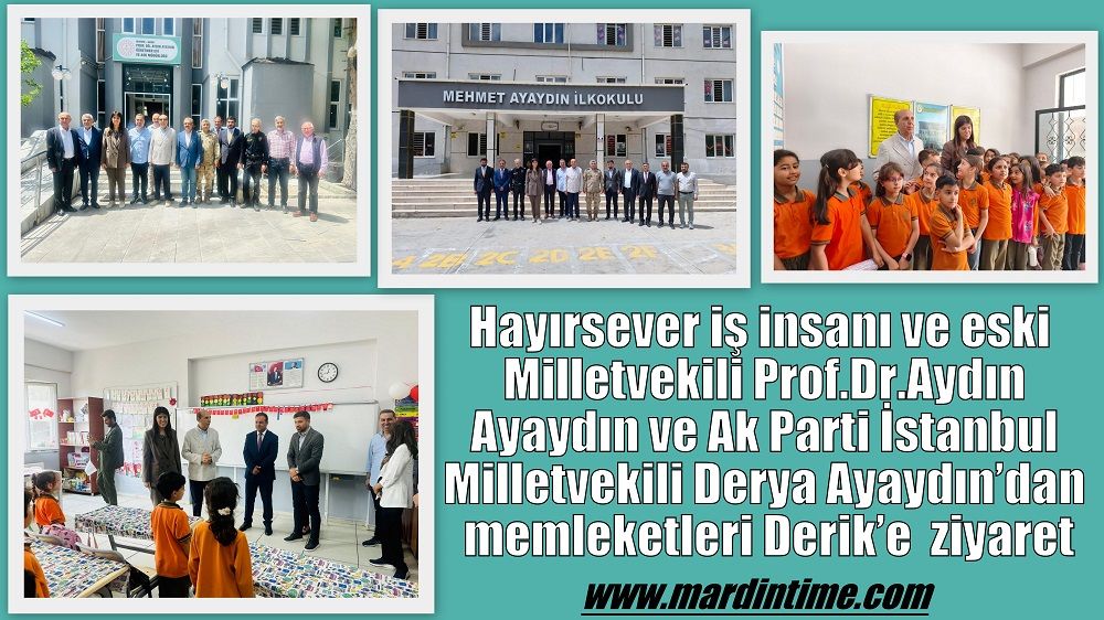 Prof.Dr.Aydın Ayaydın ve Ak Parti İstanbul Milletvekili Derya Ayaydın’dan Derik'e Ziyaret